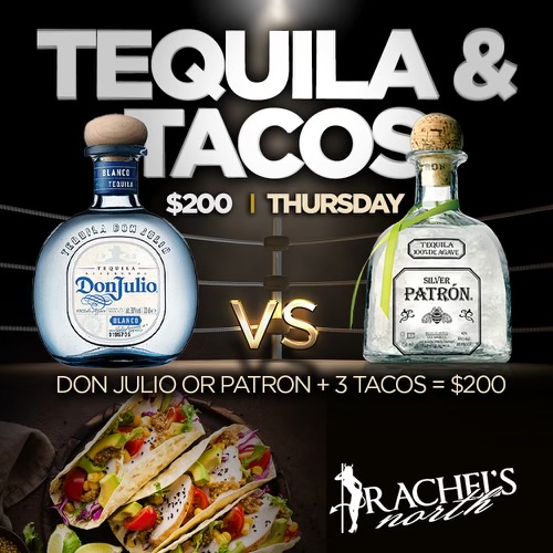 Tequila & Tacos Thursdays